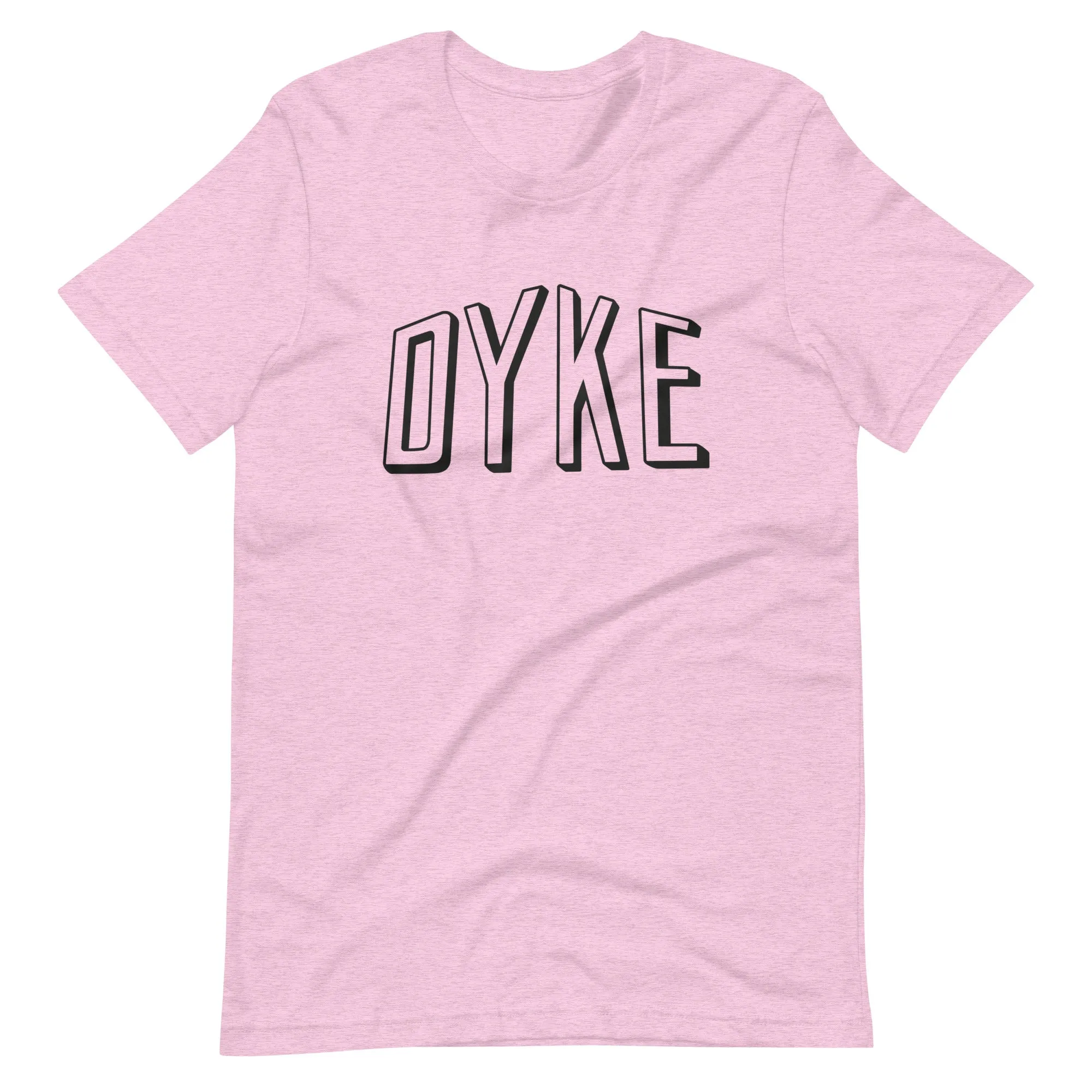 DYKE T-Shirt