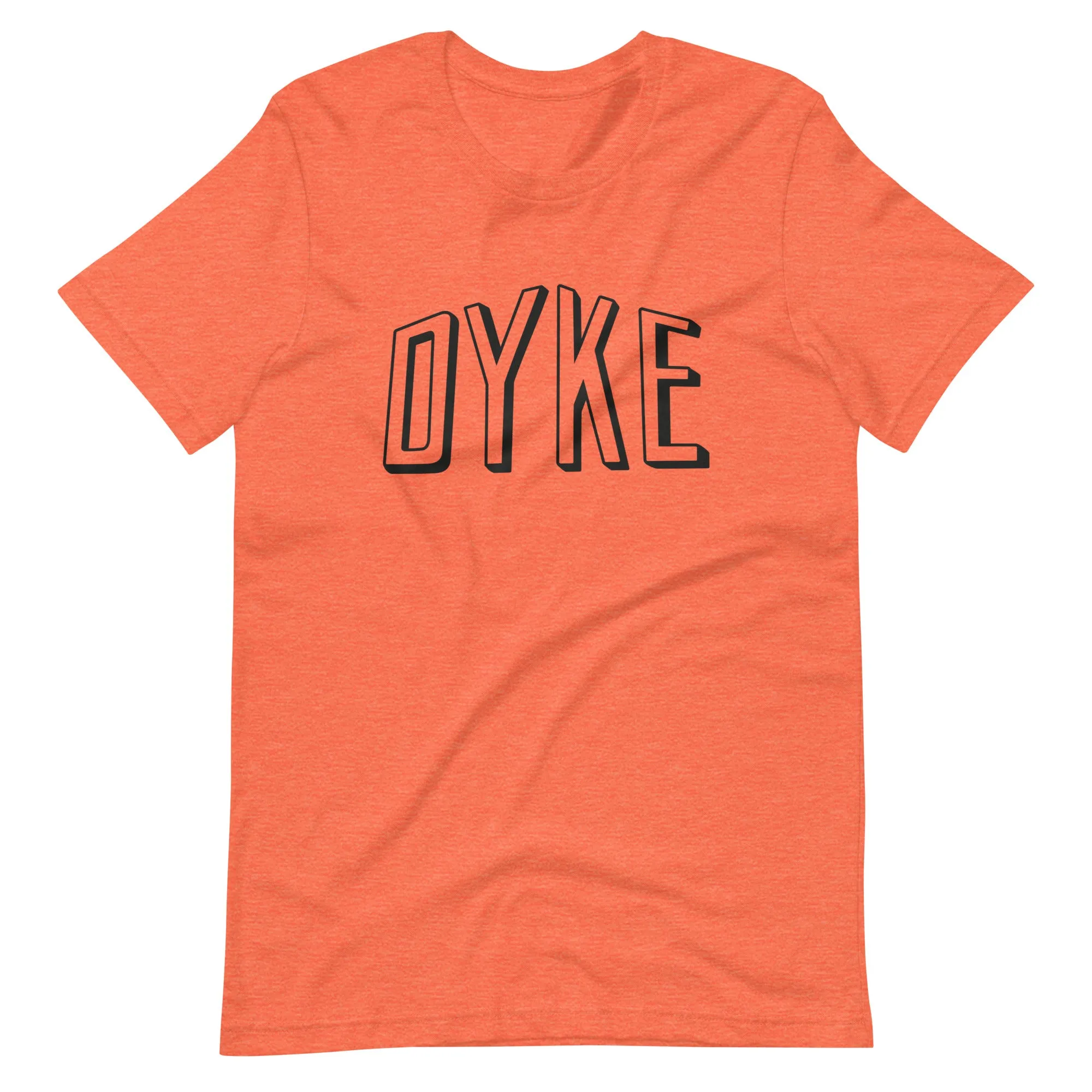 DYKE T-Shirt