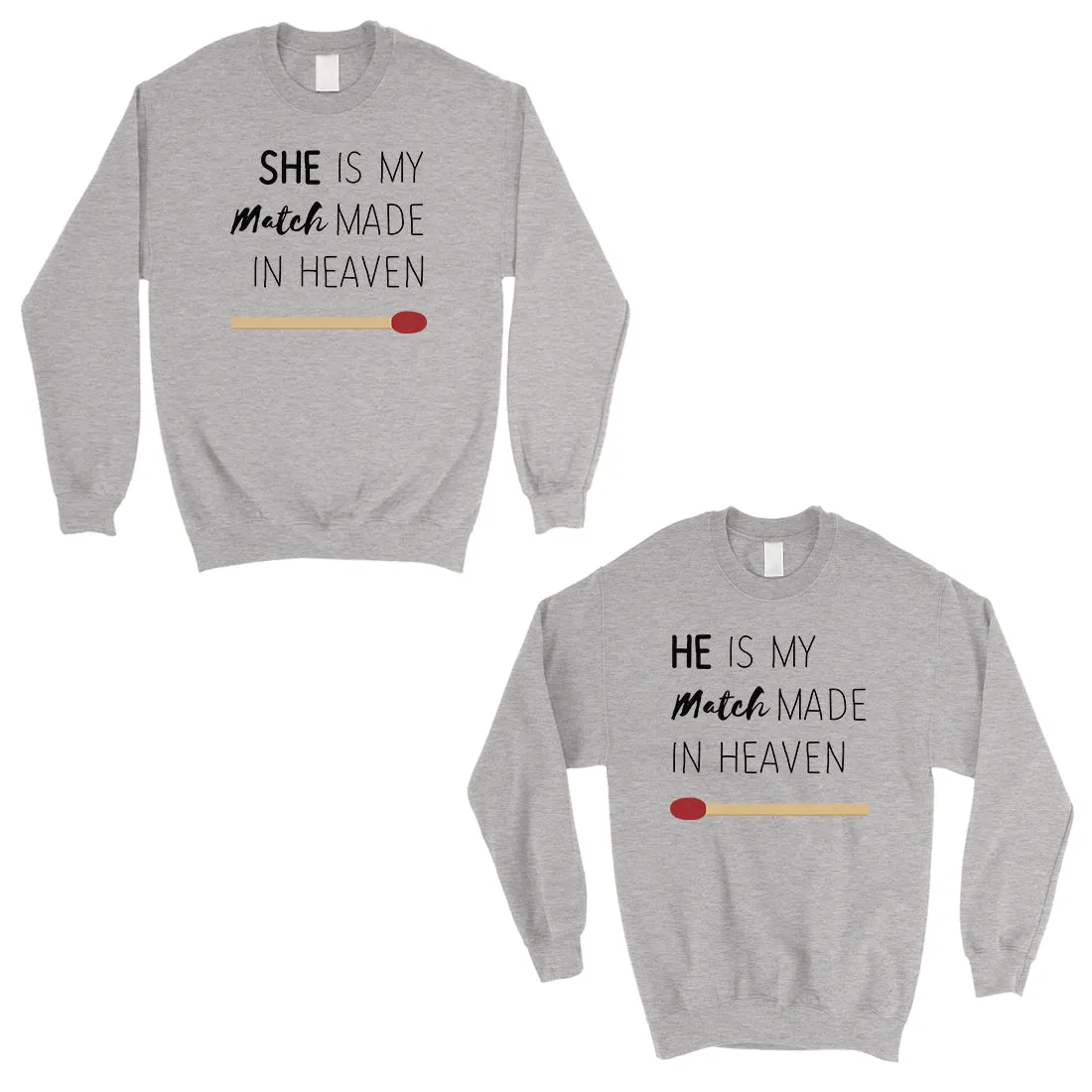 Match Made In Heaven Matching Sweatshirt Pullover Cute Wedding Gift